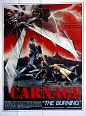 CARNAGE (French poster for THE BURNING)