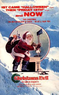 Some alternative poster artwork for CHRISTMAS EVIL- 'This Christmas you better believe in Santa... or he'll slay you!'