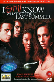 I STILL KNOW WHAT YOU DID LAST SUMMER - UK DVD